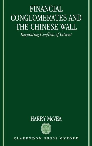 Financial Conglomerates and the Chinese Wall