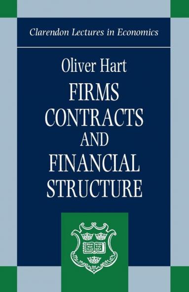 Firms Contracts and Financial Structure