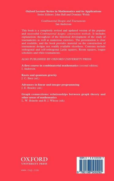 Combinatorial Designs and Tournaments: 6 (Oxford Lecture Series in Mathematics and Its Applications)