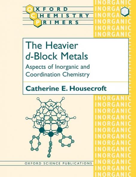 Heavier D-Block Metals