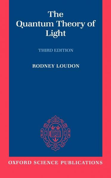 The Quantum Theory of Light