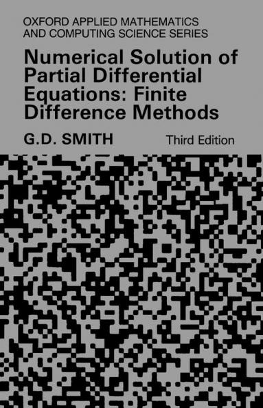 Numerical Solution of Partial Differential Equations