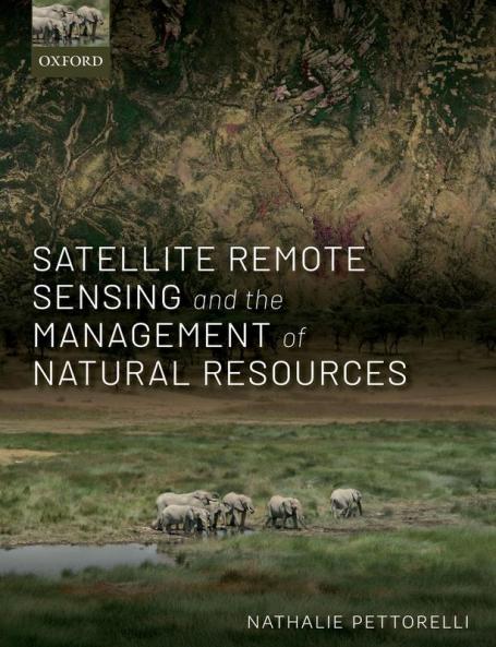 Satellite Remote Sensing and the Management of Natural Resources