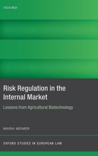 Risk Regulation in the Internal Market