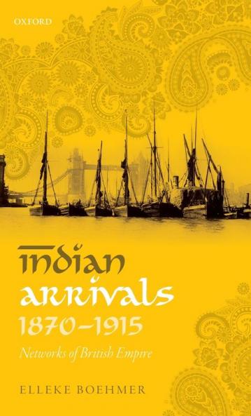 Indian Arrivals 1870-1915