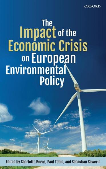 Impact of the Economic Crisis on European Environmental Policy