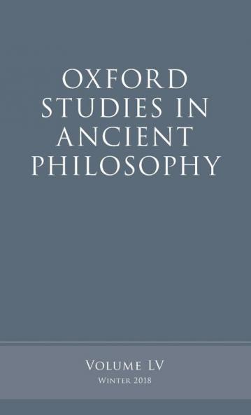 Oxford Studies in Ancient Philosophy Volume 55