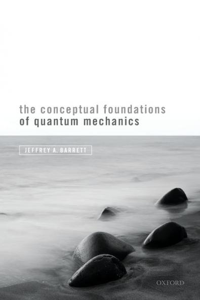 Conceptual Foundations of Quantum Mechanics