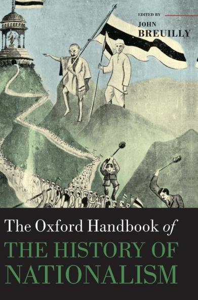 Oxf Handbook of the History of Nationalism