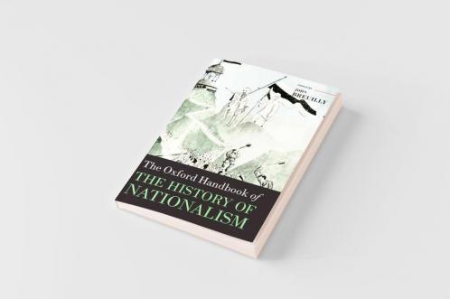 Oxf Handbook of the History of Nationalism