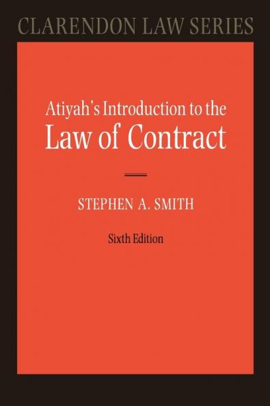 Atiyah's Introduction to the Law of Contract 6/e