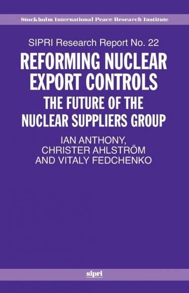 Reforming Nuclear Export Controls