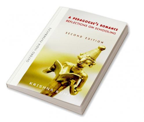 A PEDAGOGUE'S ROMANCE (SECOND EDITION)