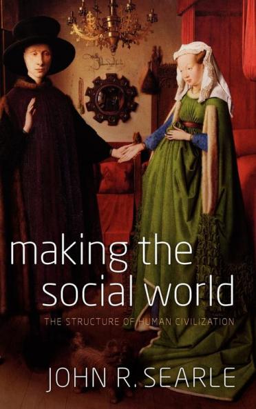 Making the Social World