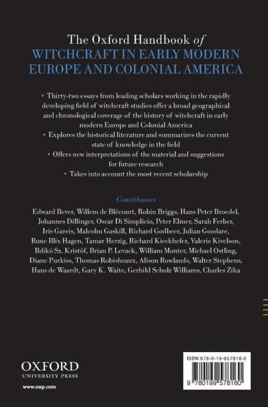 The Oxford Handbook of Witchcraft in Early Modern Europe and Colonial America