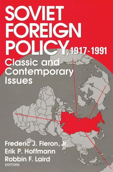 Soviet Foreign Policy 1917-1991