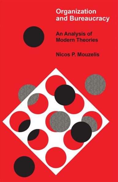 Organization and Bureaucracy