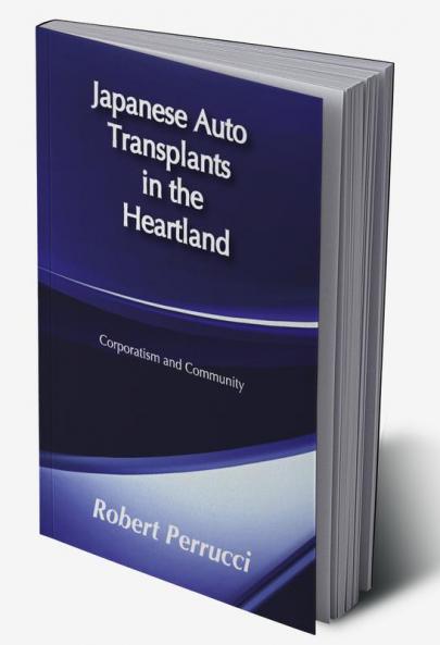 Japanese Auto Transplants in the Heartland