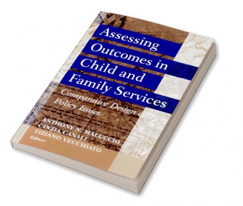 Assessing Outcomes in Child and Family Services