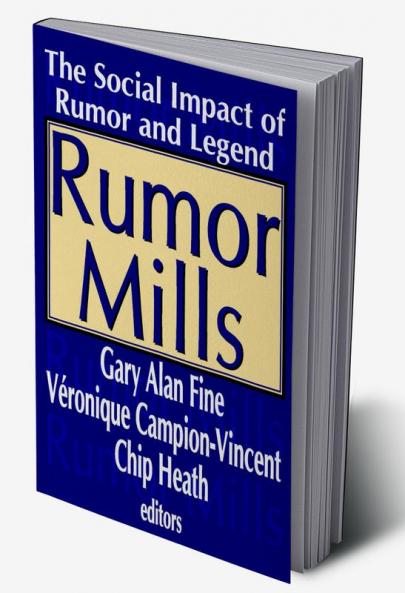 Rumor Mills