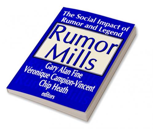 Rumor Mills