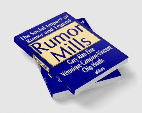Rumor Mills