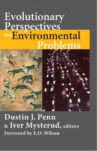 Evolutionary Perspectives on Environmental Problems