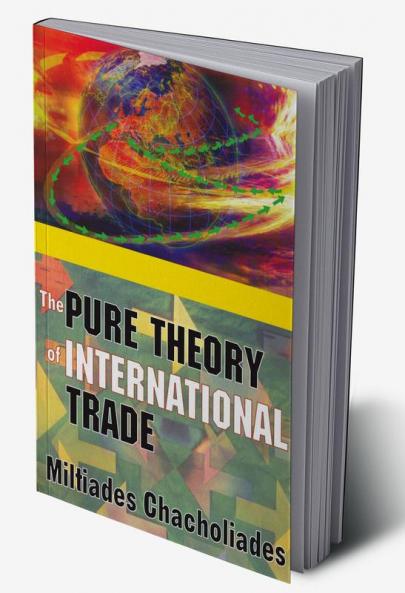 Pure Theory of International Trade