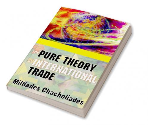 Pure Theory of International Trade