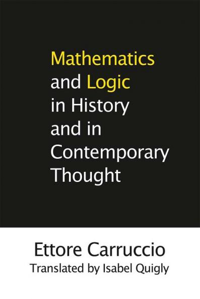 Mathematics and Logic in History and in Contemporary Thought