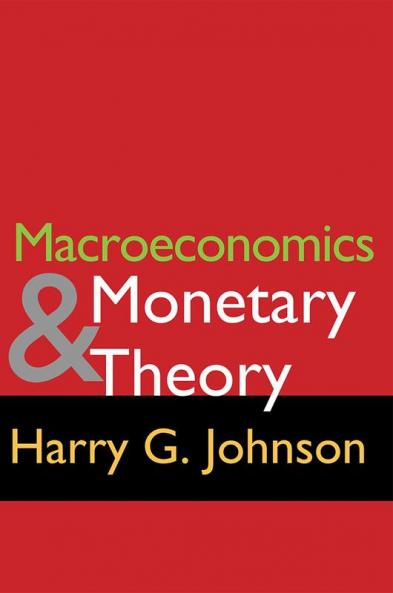 Macroeconomics and Monetary Theory