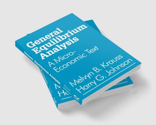 General Equilibrium Analysis