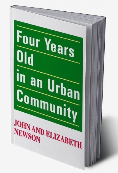 Four Years Old in an Urban Community