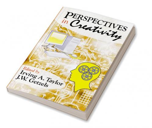 Perspectives in Creativity