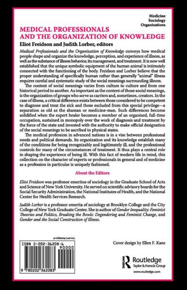 Medical Professionals and the Organization of Knowledge