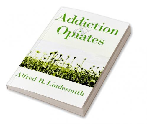 Addiction & Opiates