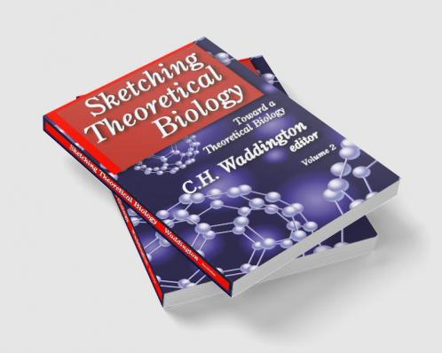 Sketching Theoretical Biology