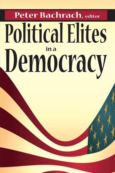 Political Elites in a Democracy