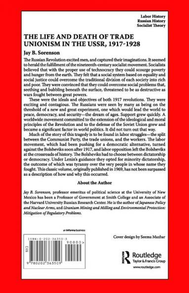 Life and Death of Trade Unionism in the USSR 1917-1928