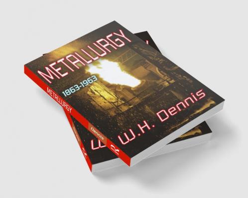 Metallurgy 1863-1963