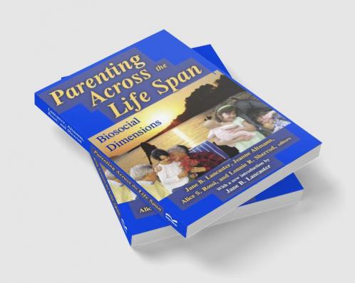Parenting across the Life Span