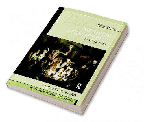 Philosophic Classics Volume III