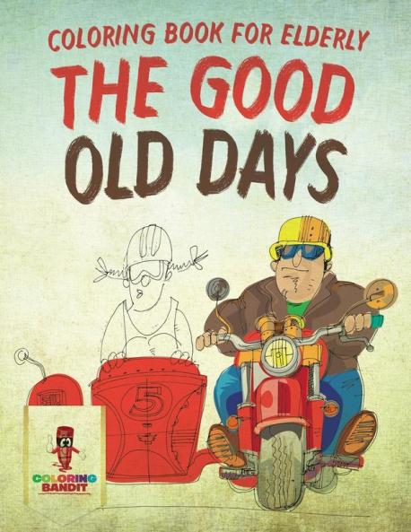 Good Old Days