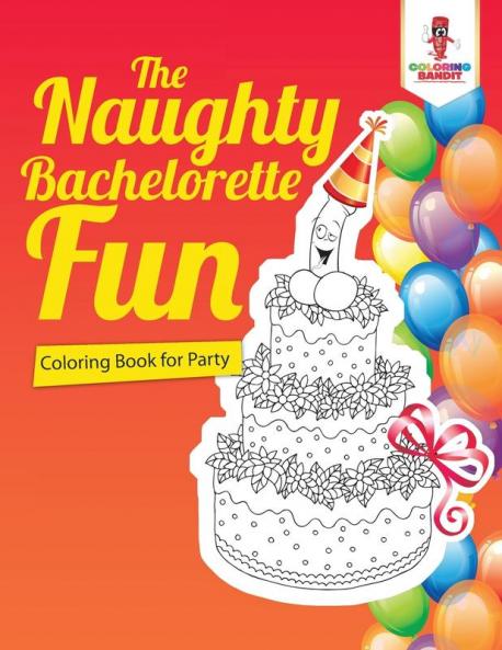 Naughty Bachelorette Fun