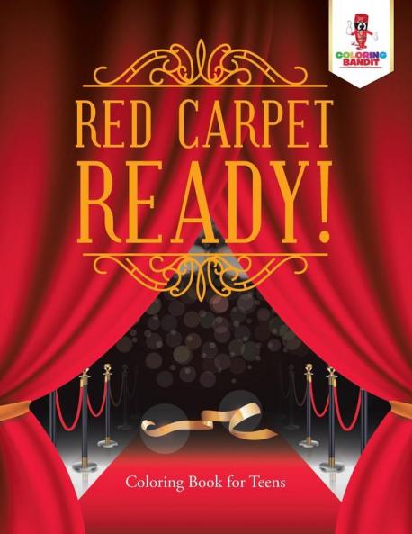 Red Carpet Ready!