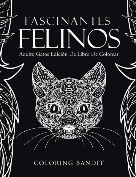 Fascinantes Felinos