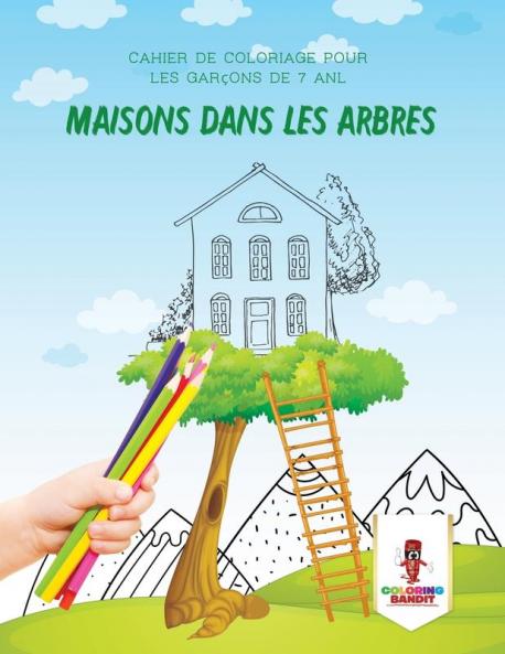 Maisons Dans Les Arbres