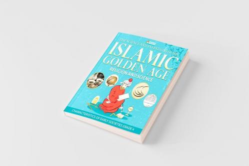 Science and Inventions of the Islamic Golden Age - Religion and Science Characteristics of Early Societies Grade 4