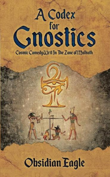 Codex For Gnostics