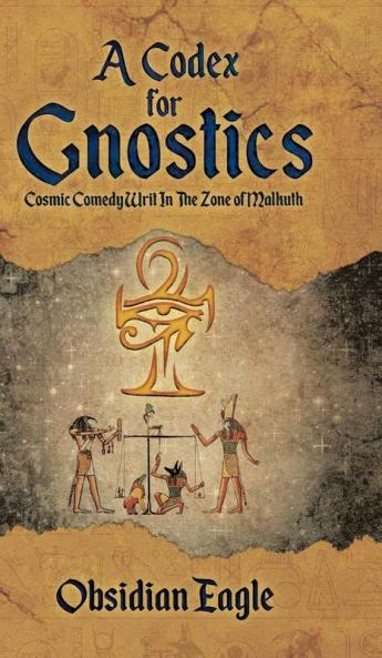 Codex For Gnostics
